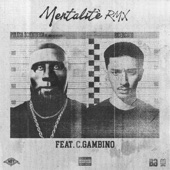 Mentalité RMX (feat. C.Gambino) artwork