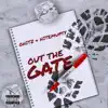 Out the Gate (feat. HitEmUpTy) - Single album lyrics, reviews, download