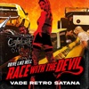 Race With the Devil Vade Retro Satana (FowlBeast) - Single