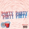 Party Party (feat. Joel King & Rom30) - Single