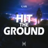 Hit the Ground - Single