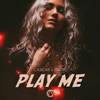 Play Me - Single