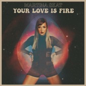 Your Love Is Fire artwork