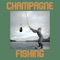 Champagne Fishing artwork