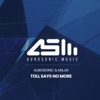 Toll Says No More - Single