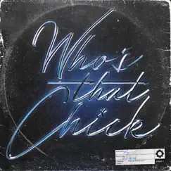 Who's That Chick - Single by Migs album reviews, ratings, credits