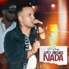 No Digas Nada - Single