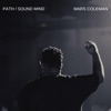 Path/Sound Mind (Live) - Single