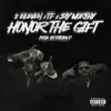Honor The Gift (feat. Jay Worthy) - Single album lyrics, reviews, download