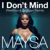 I Don't Mind (ReelSoul & DJ Spen Remix) - Single