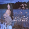 You Leaving - Single