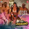 Baby Baby (From "Unstoppable - Unlimited Fun") - Single album lyrics, reviews, download