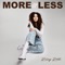 More or Less - Riley Roth lyrics