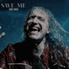 Save Me - Single