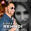 Hass Di Rehndi - Single album lyrics, reviews, download