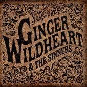 Ginger Wildheart & The Sinners - Work in Progress