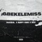 Gbekelemiss (feat. NARFY EURO & Soxi) - Daxzeal lyrics