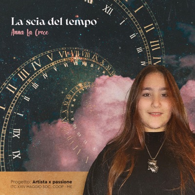 La scia del tempo - Anna La Croce