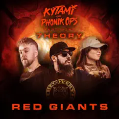 Red Giants (feat. 7heory) - Single by Kytami & Phonik Ops album reviews, ratings, credits