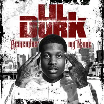 Remember My Name by Lil Durk album reviews, ratings, credits