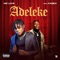 ADELEKE (feat. Kabex) - Mr love lyrics