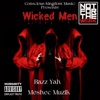 Wicked Men (feat. Meshec Music & Bazz God) - Single