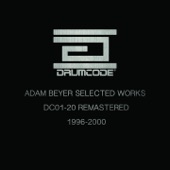 Adam Beyer Selected Works 1996-2000 (DC01-20 Remastered) artwork