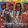 We Set The Trends - Single