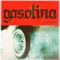 Gasolina artwork