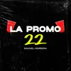 La Promo 22 - Single album lyrics, reviews, download