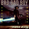 Bad Bad Boy - EP