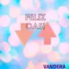 Stream & download Feliz, Casi - Single