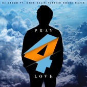 Pray 4 Love artwork