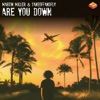 Are You Down - Single