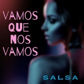 Vamos Que Nos Vamos - Salsa Version (Remix) artwork
