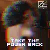 Take the Power Back - Single album lyrics, reviews, download