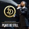 Peace Be Still - Kelontae Gavin lyrics