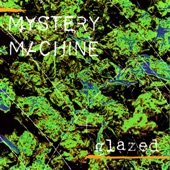 Mystery Machine - Shaky Ground