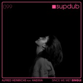 Since we met (feat. Haexxa) [Radio Mix] artwork