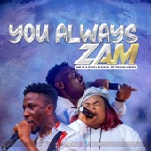 You Always Zam (feat. Peterson Okopi) artwork