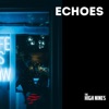 Echoes - EP