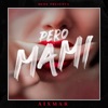 Pero Mami - Single