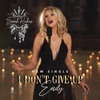 I Don't Give Up Easily - Single