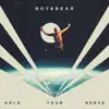 Hold Your Nerve - Single album lyrics, reviews, download