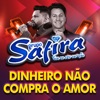 Dinheiro Não Compra o Amor - Single