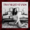 Two Night Stands - Single, 2024
