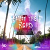 Paint the Road - Single