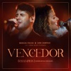 Vencedor (feat. Coral Black To Black) [Ao Vivo] - Single