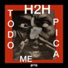 H2H: Todo Me Pica - Single