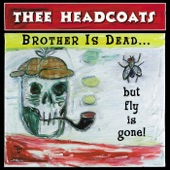 Thee Headcoats - Diddy Wah Diddy